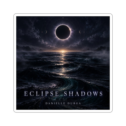 Eclipse Shadows Glossy Sticker — Danielle Durga