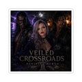 Veiled Crossroads Glossy Sticker — Danielle Durga